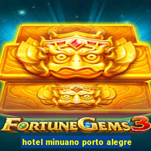 hotel minuano porto alegre