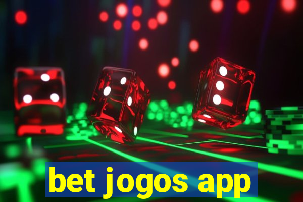 bet jogos app