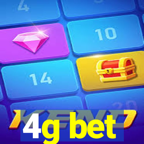 4g bet