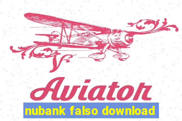 nubank falso download