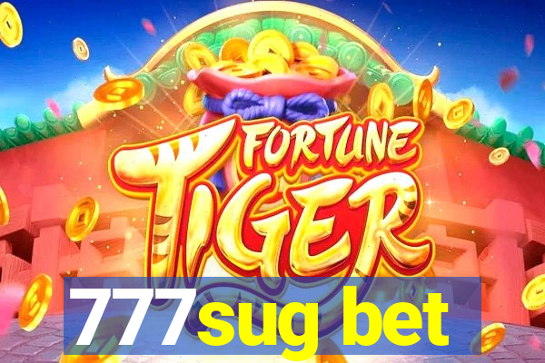 777sug bet