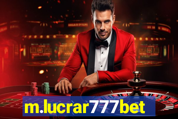 m.lucrar777bet