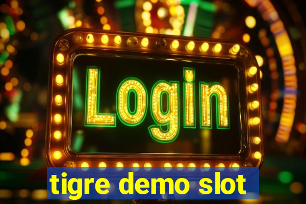 tigre demo slot