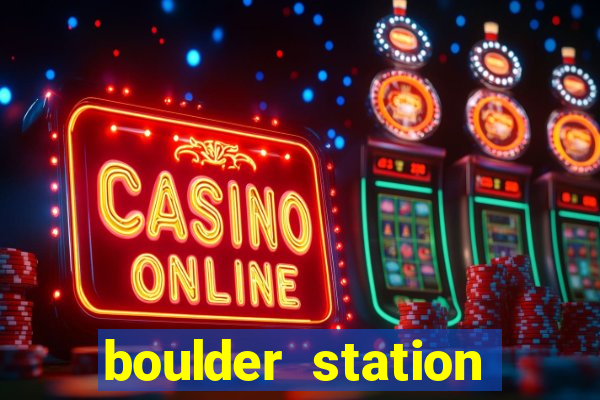 boulder station casino hotel