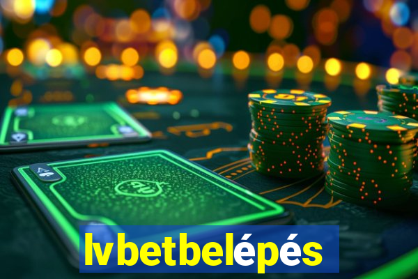 lvbetbelépés