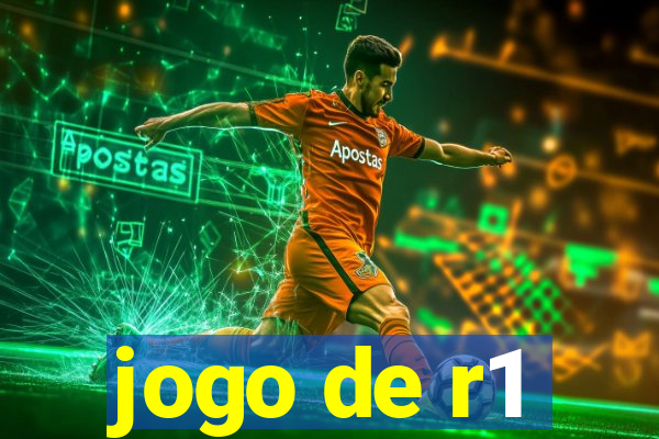 jogo de r1