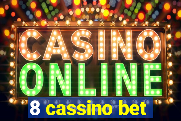 8 cassino bet