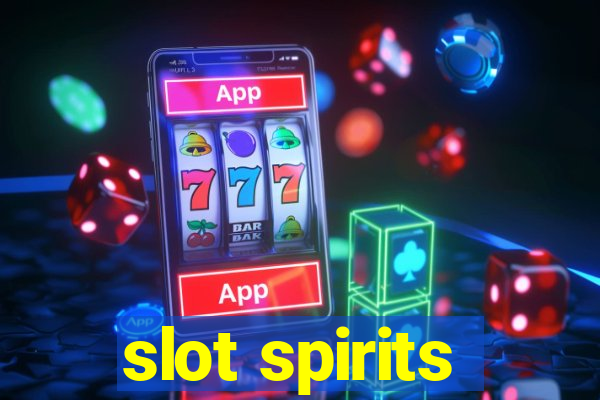 slot spirits