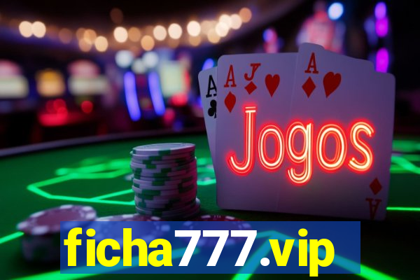 ficha777.vip