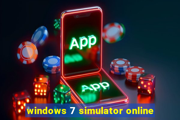 windows 7 simulator online