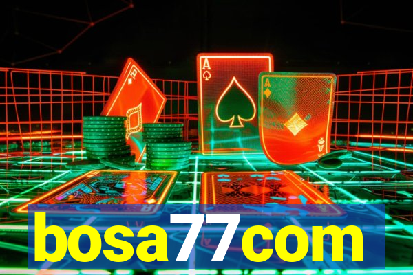 bosa77com