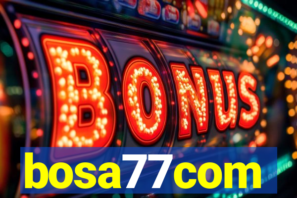 bosa77com