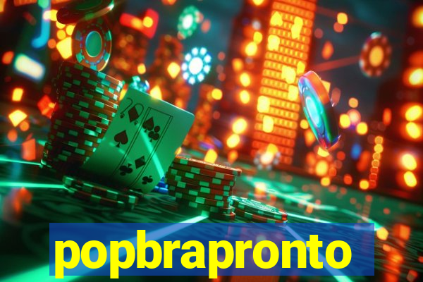 popbrapronto