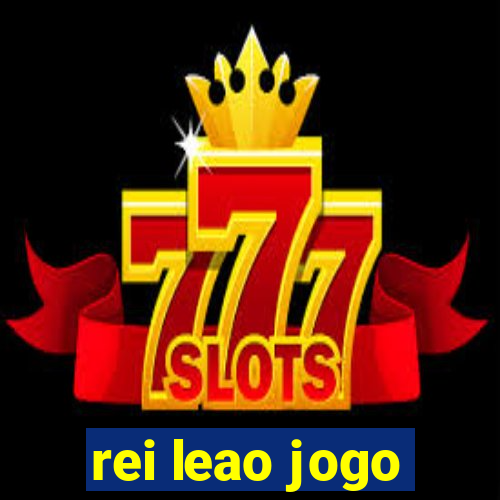 rei leao jogo