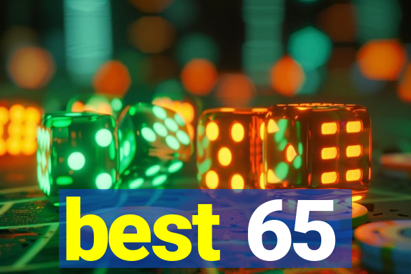 best 65