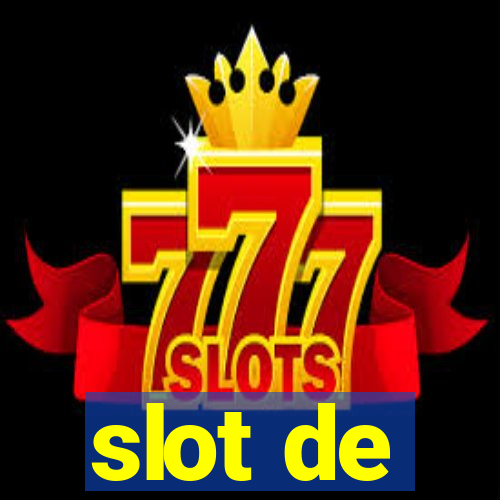 slot de