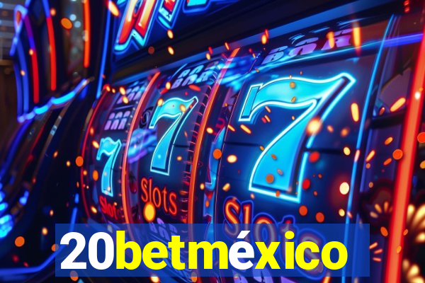 20betméxico