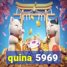 quina 5969