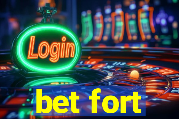 bet fort