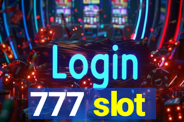 777 slot