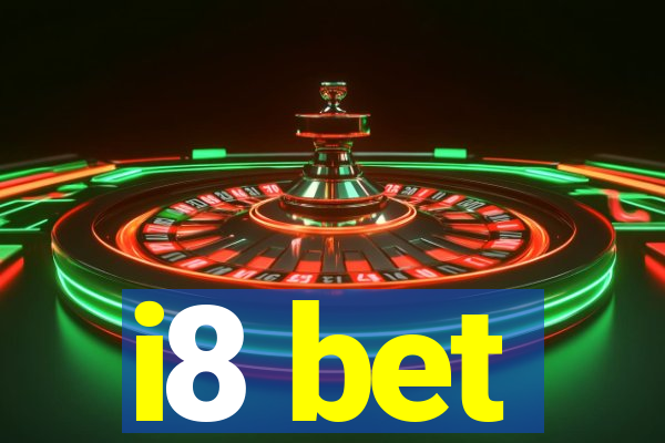 i8 bet