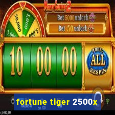 fortune tiger 2500x