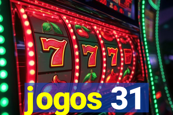 jogos 31