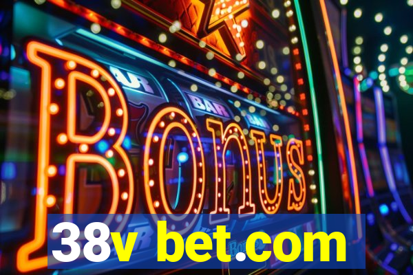 38v bet.com