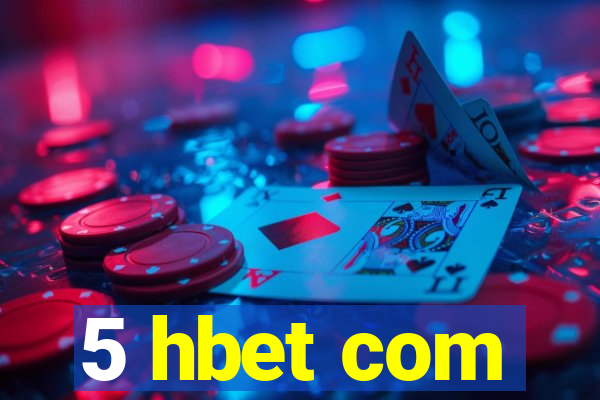 5 hbet com