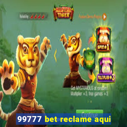 99777 bet reclame aqui