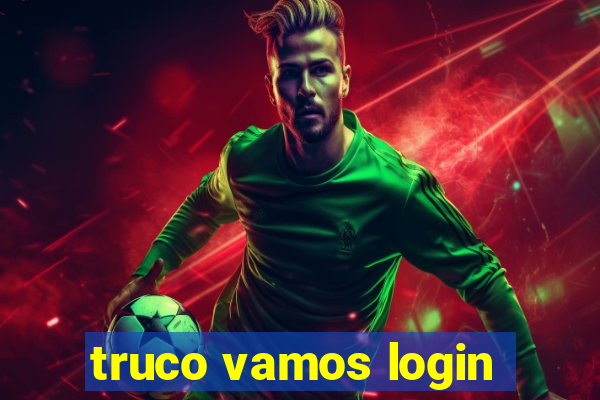 truco vamos login