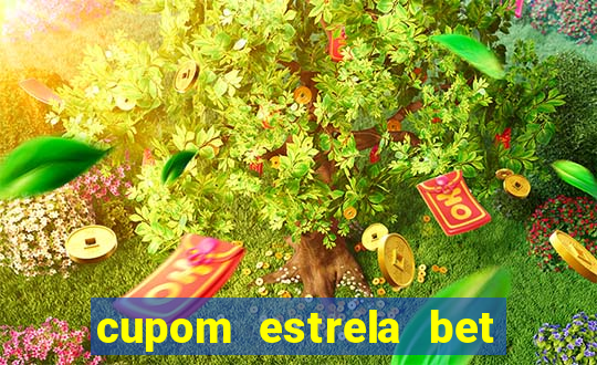 cupom estrela bet 5 reais