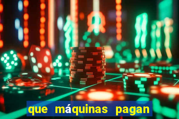 que máquinas pagan más en el casino online