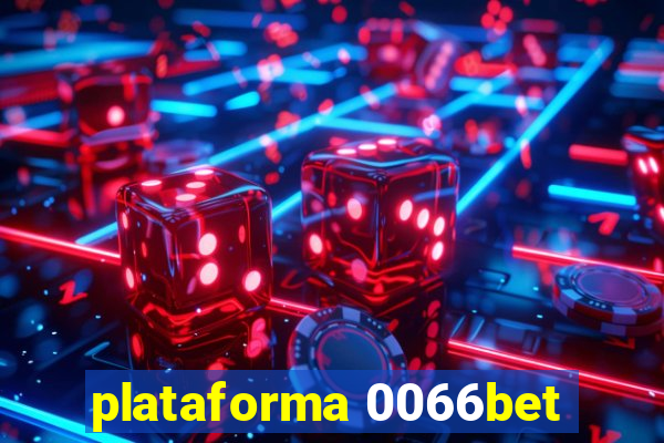 plataforma 0066bet