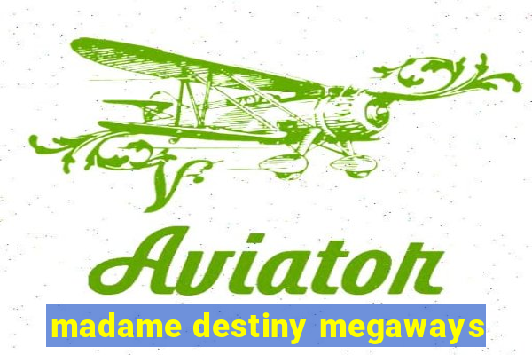 madame destiny megaways