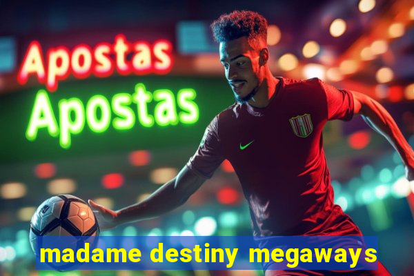 madame destiny megaways