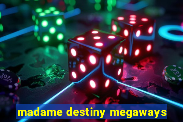 madame destiny megaways