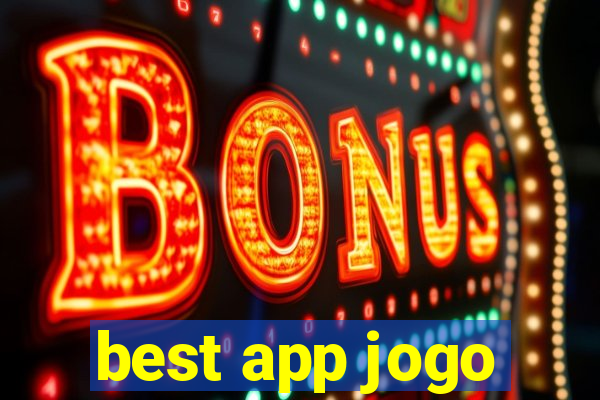 best app jogo