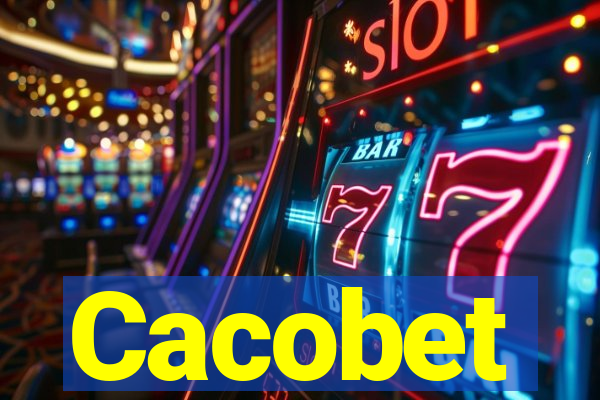 Cacobet