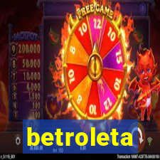 betroleta