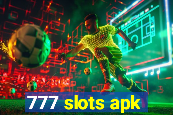 777 slots apk