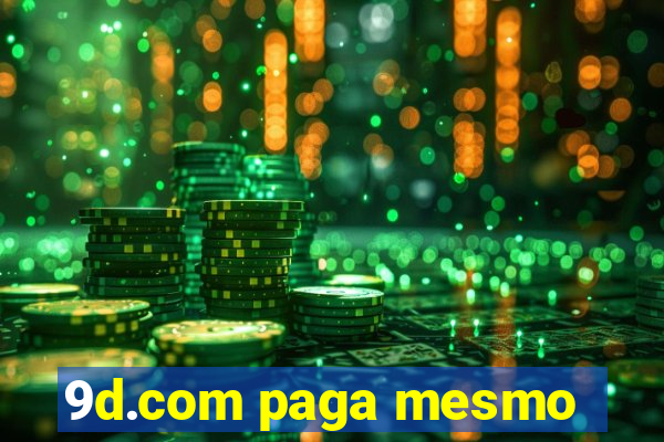 9d.com paga mesmo