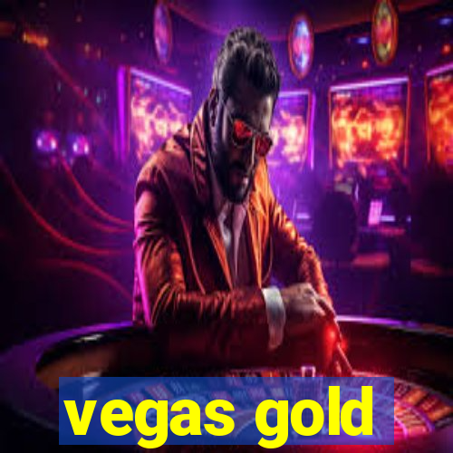 vegas gold