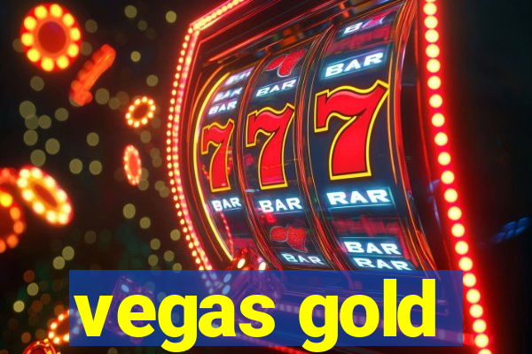 vegas gold