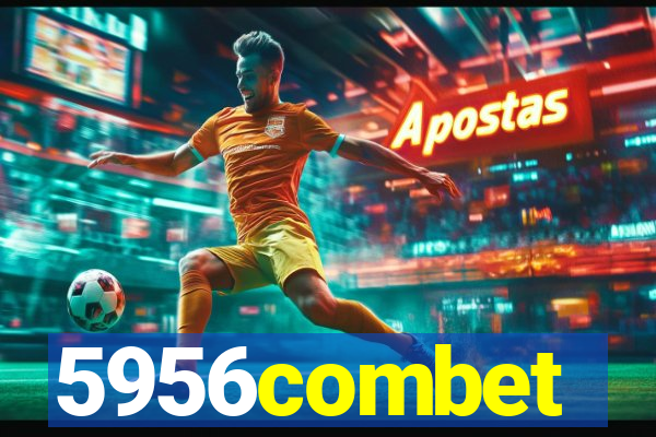 5956combet