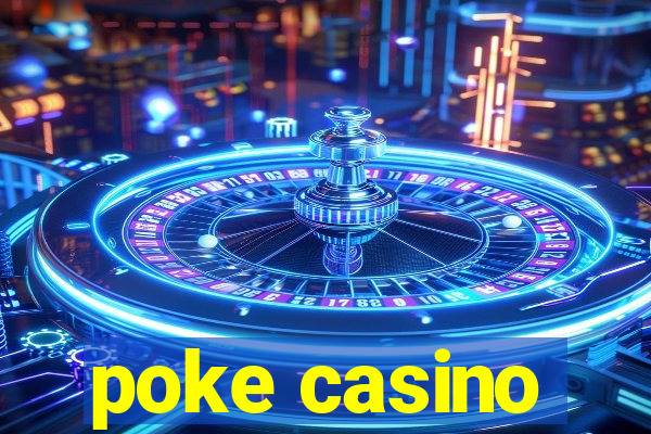 poke casino