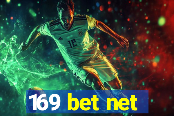 169 bet net