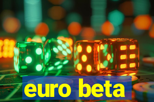 euro beta