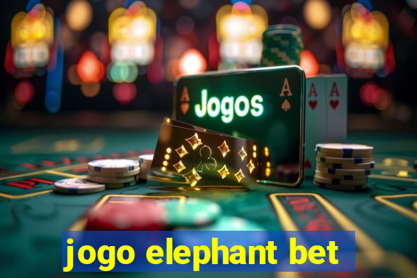 jogo elephant bet