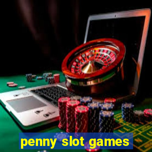 penny slot games